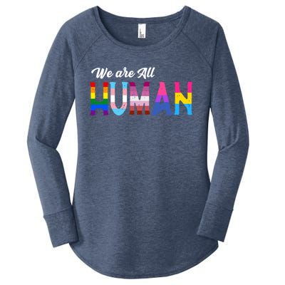 Lgbtq We Are All Hu Gift Women's Perfect Tri Tunic Long Sleeve Shirt