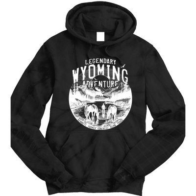 Legendary Wyoming Adventure 2024 Tie Dye Hoodie