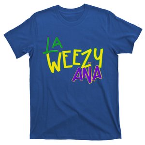 La Weezy Ana Mardi Gras Louisiana Fat Tuesday T-Shirt