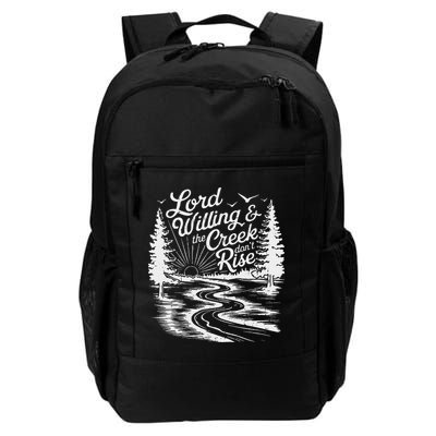 Lord Willin And The Creek DonT Rise Backpack