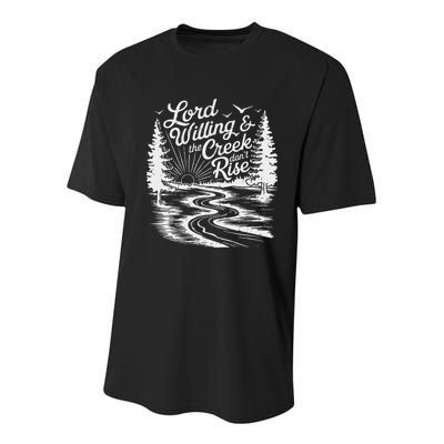Lord Willin And The Creek DonT Rise Youth Performance Sprint T-Shirt