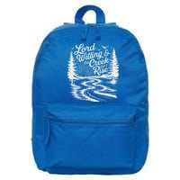 Lord Willin And The Creek DonT Rise 16 in Basic Backpack