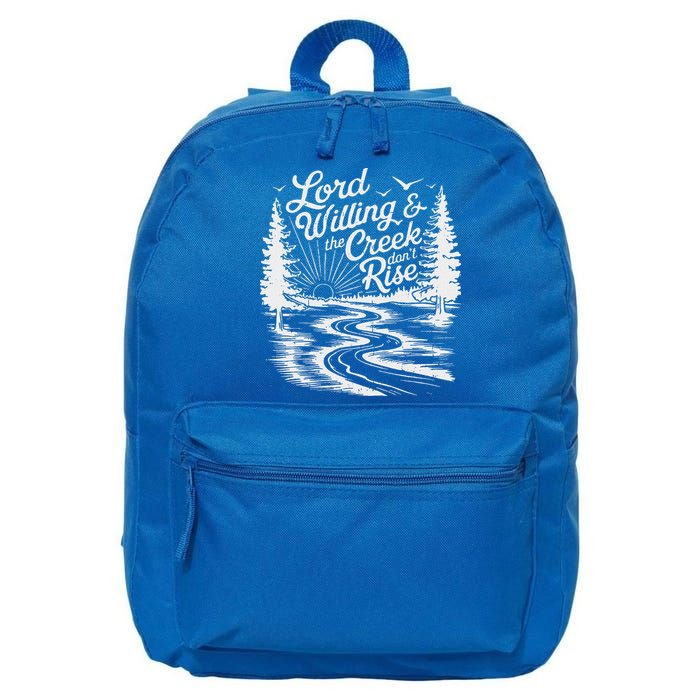 Lord Willin And The Creek DonT Rise 16 in Basic Backpack