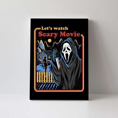 Let's Watch A Scary Movie Funny Halloween Canvas