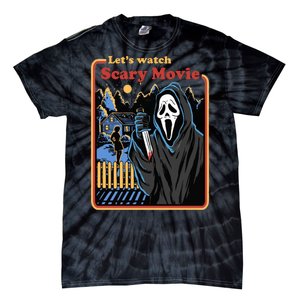 Let's Watch A Scary Movie Funny Halloween Tie-Dye T-Shirt