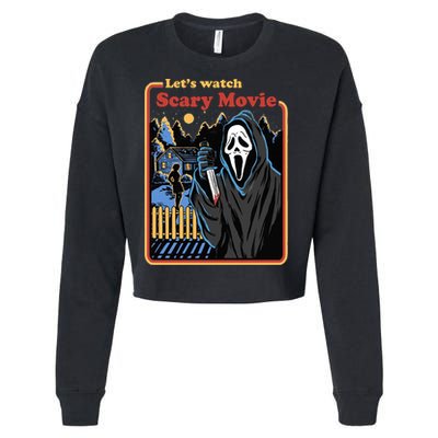 Let's Watch A Scary Movie Funny Halloween Cropped Pullover Crew