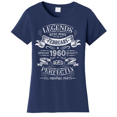 Legends Were Born In February 1960 Birthday Gift Women's T-Shirt