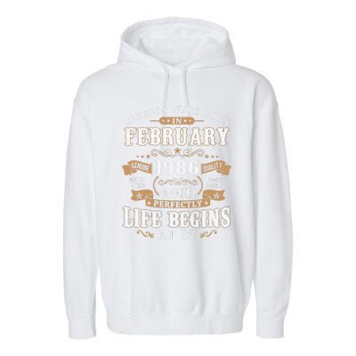 Legends Were Born In February 1986 37th Birthday Garment-Dyed Fleece Hoodie