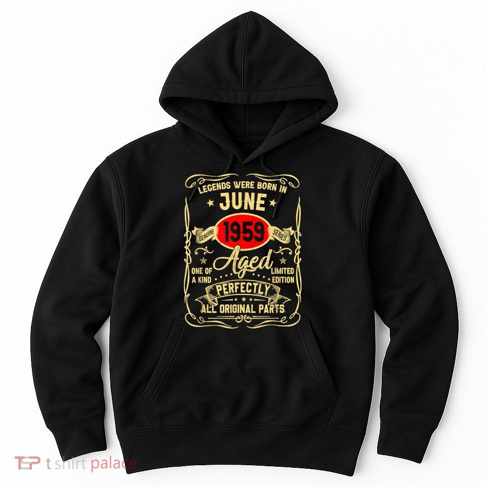 Legends Were Born In June 1959 64 Years Old Gifts 64th Bday Hoodie