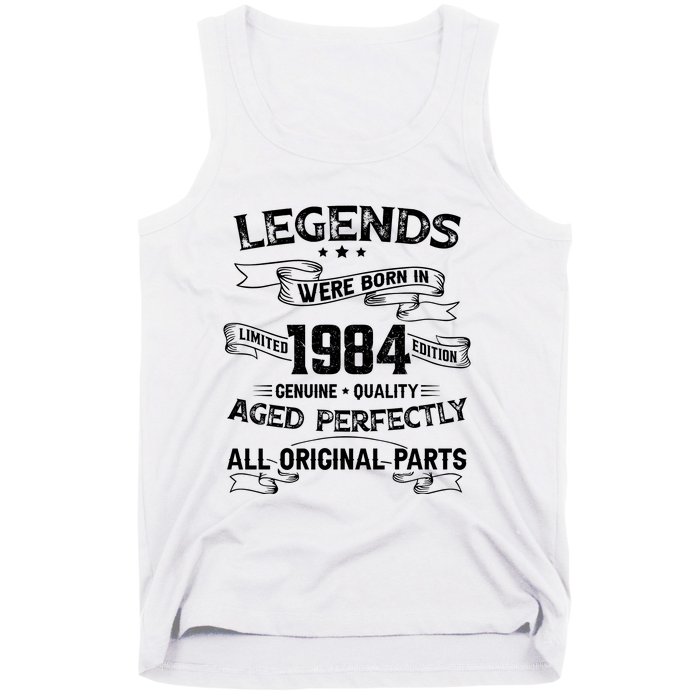 Legends Were Born In 1984 Tank Top