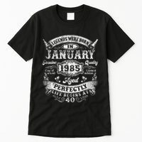 Legends Were Born In January 1985 Vintage 40th Birthday Tall T-Shirt