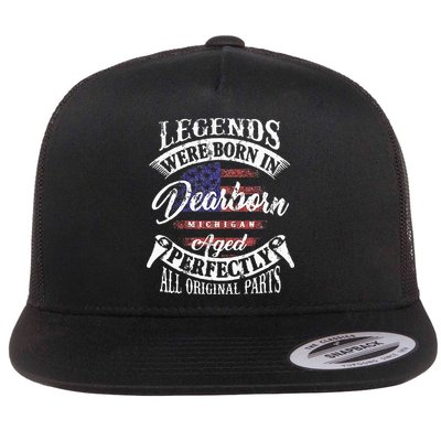 Legends Were Born In Dearborn Michigan Happy Birthday Flatbill Hat