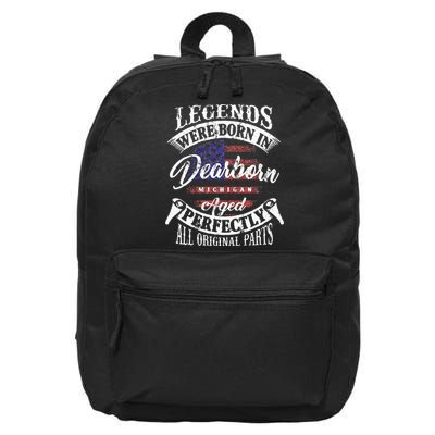 Legends Were Born In Dearborn Michigan Happy Birthday 16 in Basic Backpack