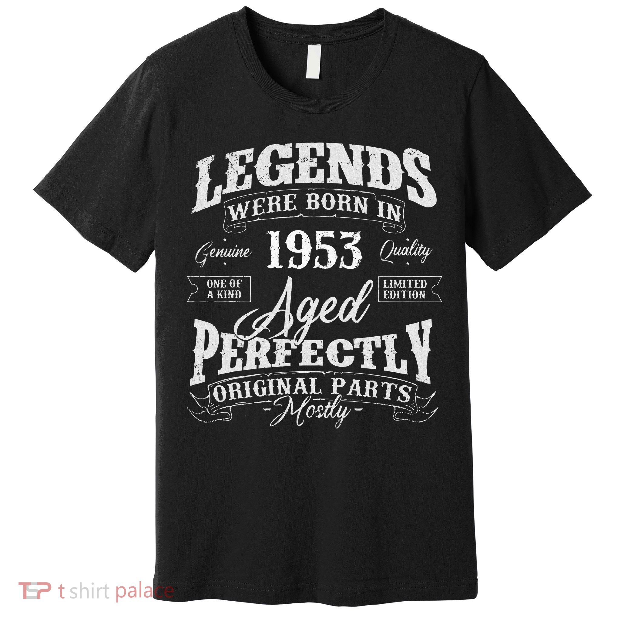 Legends Were Born In 1953 Year Of Birth Birthday Premium T-Shirt