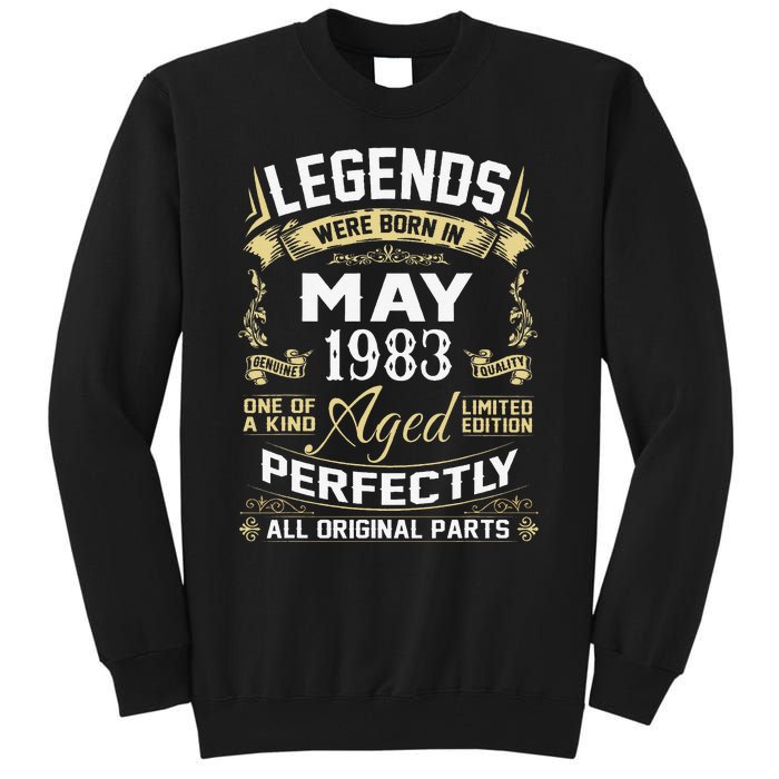 Legends Were Born In May 1983 40 Year Old Birthday Gifts Tall Sweatshirt