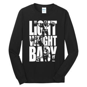 Light Weight Baby Ronnie Coleman Squat Bench Deadlift Gym Tall Long Sleeve T-Shirt