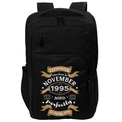 Legends Were Born In November 1995 Birthday Gift Impact Tech Backpack
