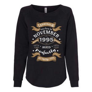 Legends Were Born In November 1995 Birthday Gift Womens California Wash Sweatshirt