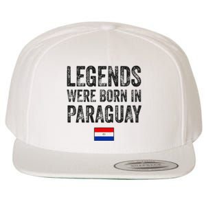 Legends Were Born In Paraguay Paraguayan Flag Pride Roots Wool Snapback Cap