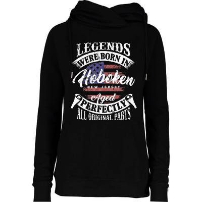 Legends Were Born In Hoboken New Jersey Womens Funnel Neck Pullover Hood