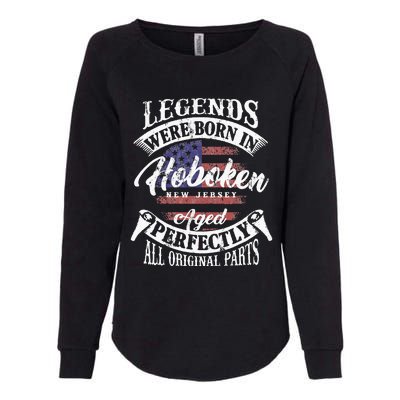 Legends Were Born In Hoboken New Jersey Womens California Wash Sweatshirt