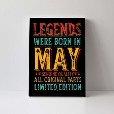 Legends were Born in May Retro Original Parts Birthday Canvas