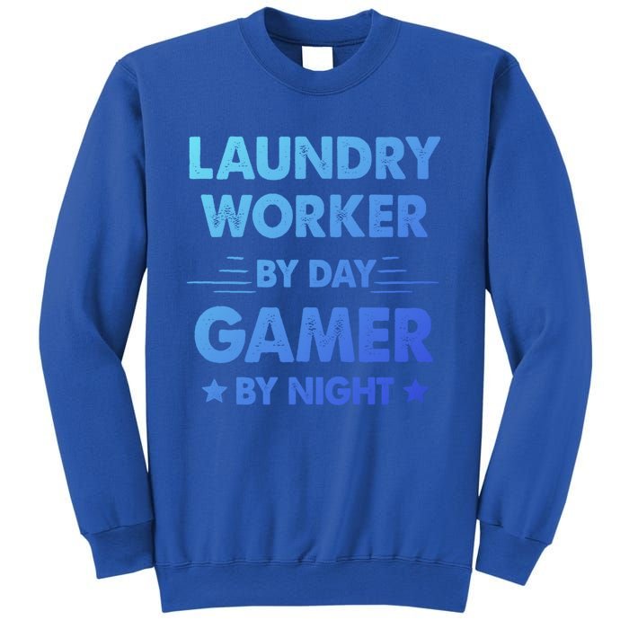 Laundry Worker By Day Gamer By Night Gift Sweatshirt