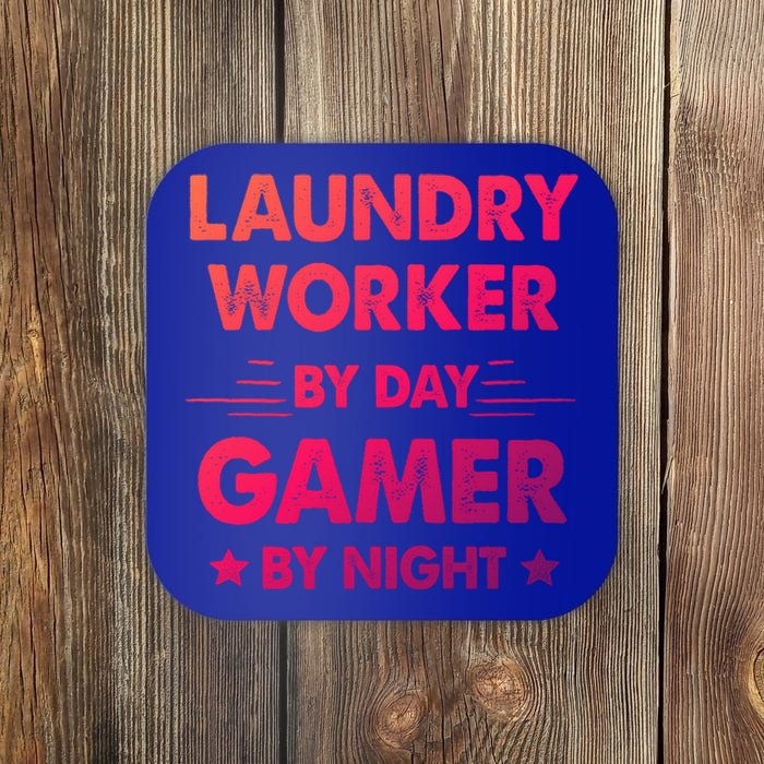 Laundry Worker By Day Gamer By Night Gift Coaster