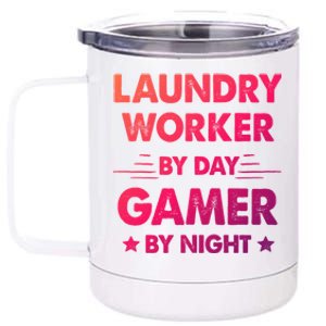 Laundry Worker By Day Gamer By Night Gift 12 oz Stainless Steel Tumbler Cup