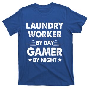 Laundry Worker By Day Gamer By Night Cute Gift T-Shirt