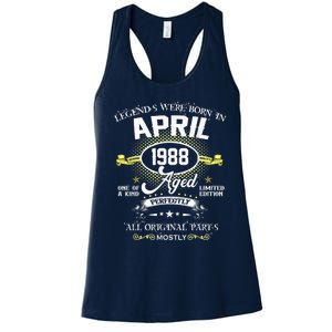 Legends Were Born In April 1988 35th Birthday Present Gifts  Women's Racerback Tank