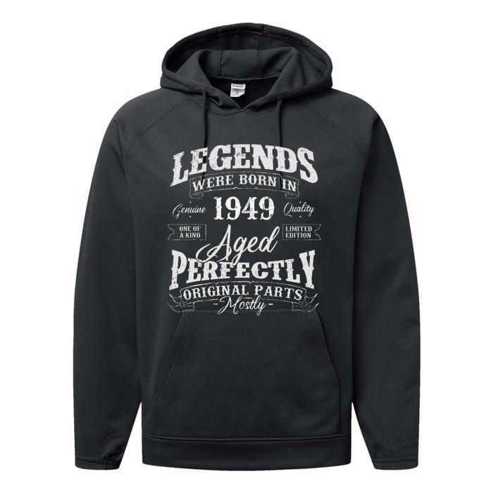 Legends Were Born In 1949 Year Of Birth Birthday Performance Fleece Hoodie