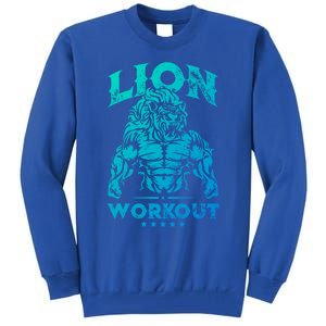 Lion Workout Beast Muscles Motivation Fitness Gym Quote Gift Tall Sweatshirt