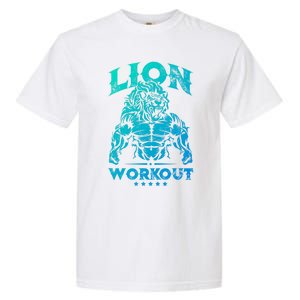 Lion Workout Beast Muscles Motivation Fitness Gym Quote Gift Garment-Dyed Heavyweight T-Shirt