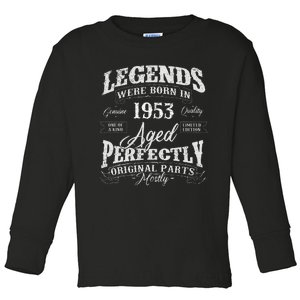 Legends Were Born In 1953 Year Of Birth Birthday Toddler Long Sleeve Shirt