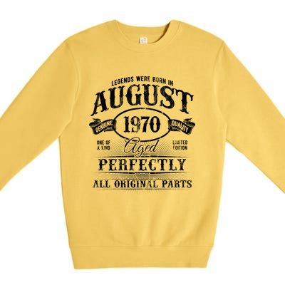 Legends Were Born In August 1970 Vintage Birthday Meaningful Gift Premium Crewneck Sweatshirt