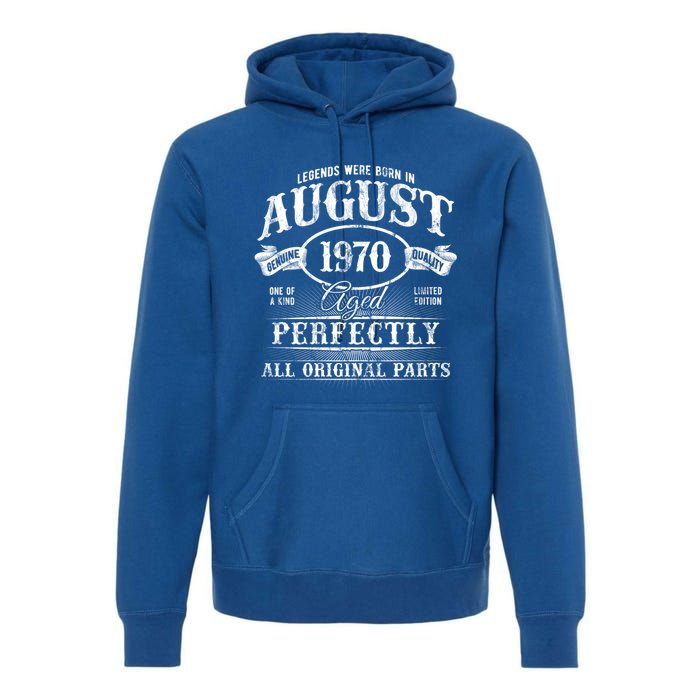 Legends Were Born In August 1970 Vintage Birthday Meaningful Gift Premium Hoodie