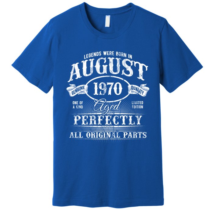 Legends Were Born In August 1970 Vintage Birthday Meaningful Gift Premium T-Shirt