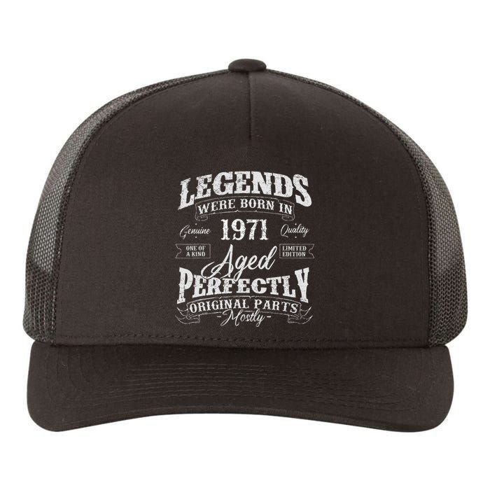 Legends Were Born In 1971 Year Of Birth Birthday Yupoong Adult 5-Panel Trucker Hat