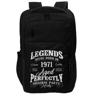 Legends Were Born In 1971 Year Of Birth Birthday Impact Tech Backpack