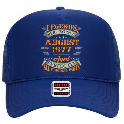 Legends Were Born In August 1977 Gift High Crown Mesh Back Trucker Hat