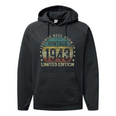 Legends Were Born In 1943 80 Year Old Gifts 80th Birthday Performance Fleece Hoodie