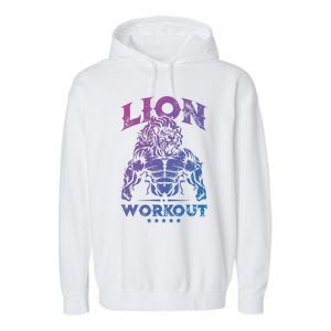 Lion Workout Beast Muscles Motivation Fitness Gym Quote Gift Garment-Dyed Fleece Hoodie