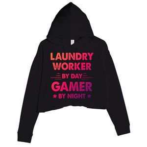 Laundry Worker By Day Gamer By Night Cute Gift Crop Fleece Hoodie