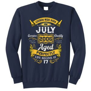 Legends Were Born In July 2006 17th Birthday Gift 17 Yrs Old Sweatshirt