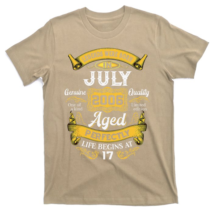 Legends Were Born In July 2006 17th Birthday Gift 17 Yrs Old T-Shirt