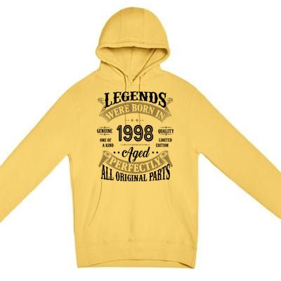 Legends Were Born In 1998 Aged Perfectly Birthday Premium Pullover Hoodie