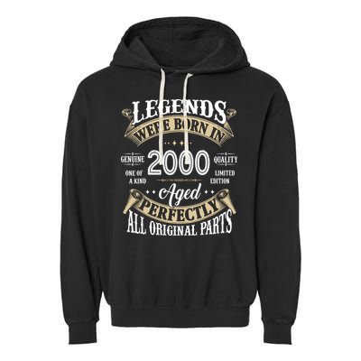 Legends Were Born In 2000 Aged Perfectly Birthday Garment-Dyed Fleece Hoodie