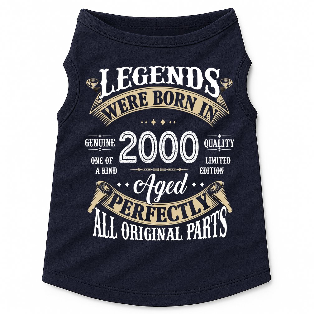 Legends Were Born In 2000 Aged Perfectly Birthday Doggie Tank