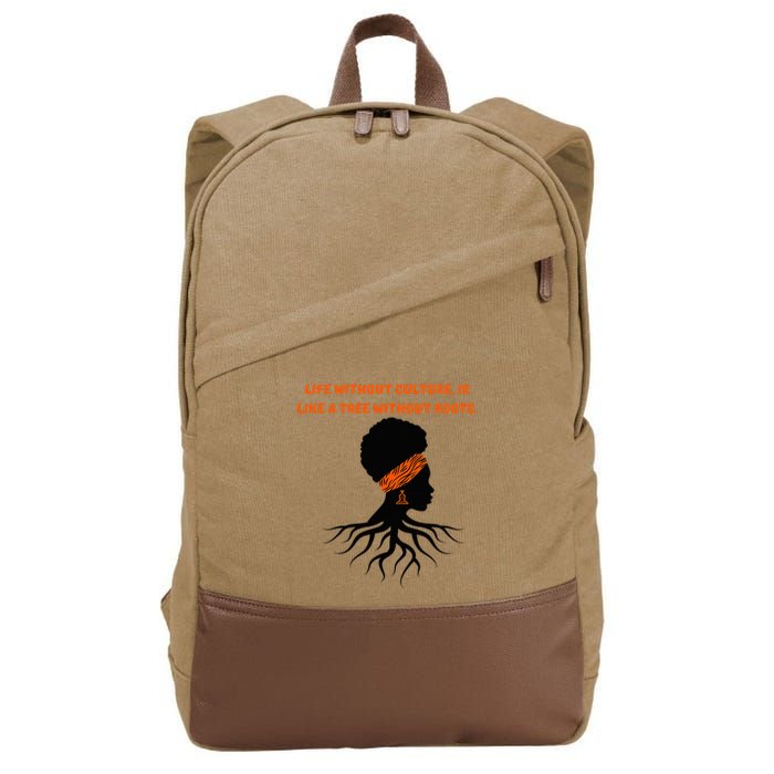 Life Without Culture Is Like A Tree Without Roots Cotton Canvas Backpack